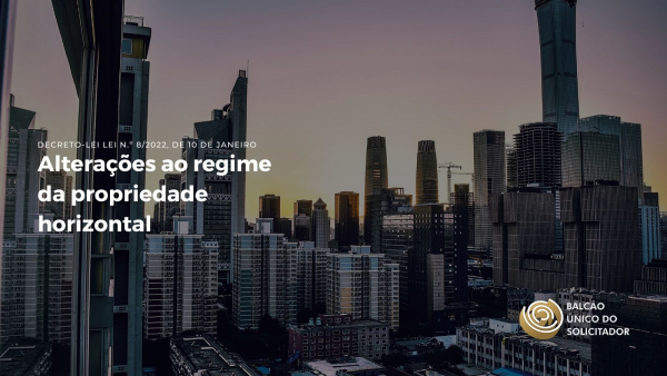 Alterações ao Regime da Propriedade Horizontal